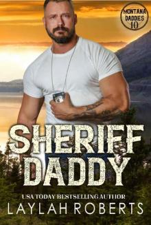 Sheriff Daddy (Montana Daddies Book 10) Sheriff Daddy (Montana Daddies Book 10)