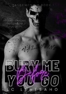 Bury Me Before You Go (Pandemonium Book 1)