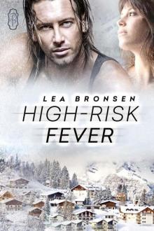 High-Risk Fever High-Risk Fever