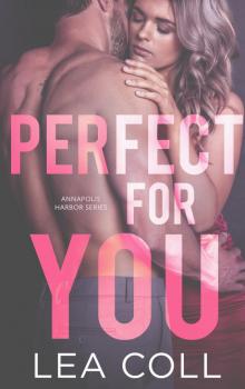 Perfect for You