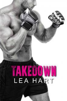 Takedown (Fight Factory Book 1)