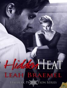 Hidden Heat: Hauberk Protection, Book 4