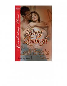 Loving Ambush [Erotically Yours 1] (Siren Publishing Everlasting Classic)