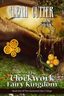 The Clockwork Fairy Kingdom