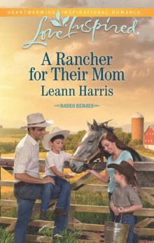 A Rancher for Their Mom (Rodeo Heroes)