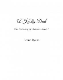 A Knotty Deal