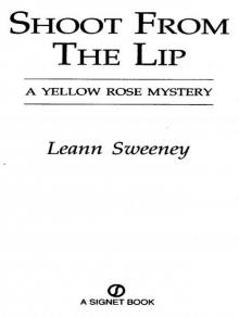 Shoot from the Lip