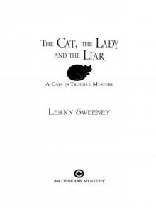 The Cat, the Lady and the Liar