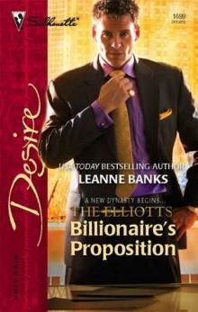 Silhouette - Dynasties - The Elliotts 01 - Billionaire's Proposition