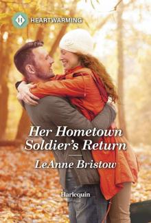 Her Hometown Soldier's Return