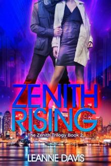 Zenith Rising (Zenith Trilogy, #2)