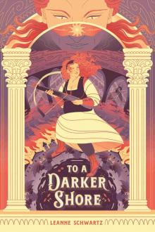 To a Darker Shore
