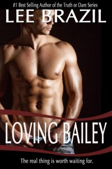 Loving Bailey Loving Bailey