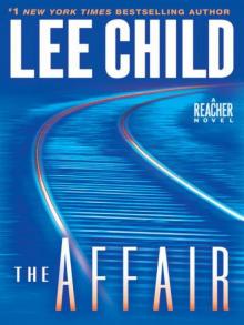 Jack Reacher [16] The Affair