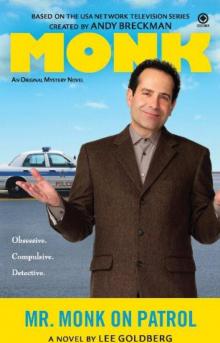 Lee Goldberg - Monk 13 - Mr. Monk on Patrol