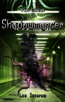 Shadowmancer (The Circle Book 1) Shadowmancer (The Circle Book 1)
