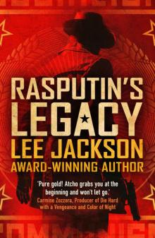 [Cold War 02.0] Rasputin's Legacy