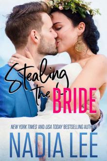 Stealing the Bride Stealing the Bride