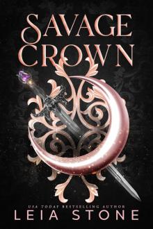Savage Crown (Bonded by Fate Duet Book 2)