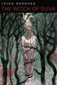 Grisha 00: The Witch of Duva