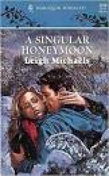 A Singular Honeymoon A Singular Honeymoon