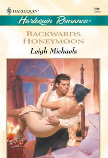 Backwards Honeymoon Backwards Honeymoon