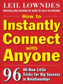 How to Instantly Connect with Anyone