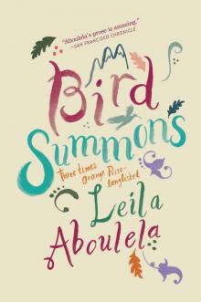 Bird Summons Bird Summons