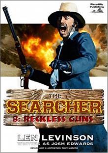 Reckless Guns (A Searcher Western Book 8)
