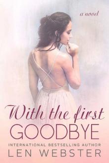 With the First Goodbye (Thirty-Eight Book 5)