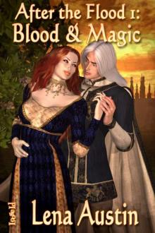 After the Flood 1: Blood and Magic After the Flood 1: Blood and Magic