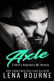 Axle: A Devil’s Nightmare MC Novella