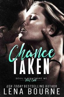 Chance Taken (Devil’s Nightmare MC Next Generation, Book 2)
