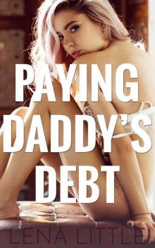Paying Daddy's Debt (Yes, Daddy Book 3)
