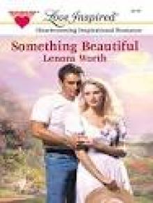 Something Beautiful (In The Garden Book 2)