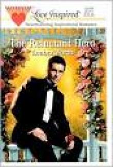 The Reluctant Hero (Love Inspired)