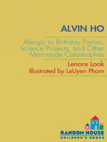 Allergic to Birthday Parties, Science Projects, and Other Man-made Catastrophes