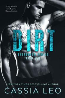 Dirt: Evergreen Series Book One