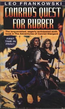 Conrad's Quest for Rubber