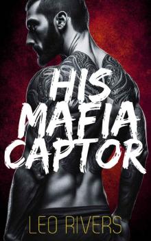 His Mafia Captor (Dark M/M Mafia Romance) (Toscano Doms Book 3)