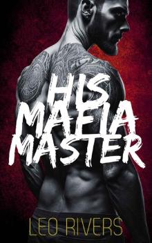 His Mafia Master (Toscano Doms Book 2)