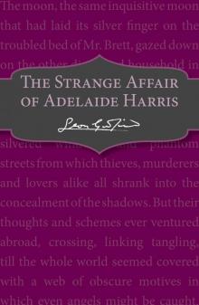 The Strange Affair of Adelaide Harris