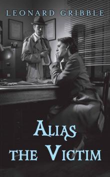 Alias the Vicim: A Case for Superintendent Anthony Slade