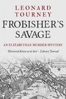 Frobisher's Savage (Joan and Matthew Stock Mystery Book 8) Frobisher's Savage (Joan and Matthew Stock Mystery Book 8)