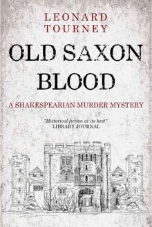 Old Saxon Blood (Joan and Matthew Stock Mystery Book 5) Old Saxon Blood (Joan and Matthew Stock Mystery Book 5)