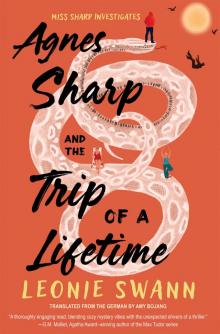 Agnes Sharp and the Trip of a Lifetime