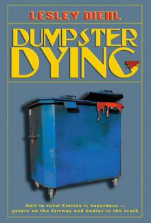 Dumpster Dying