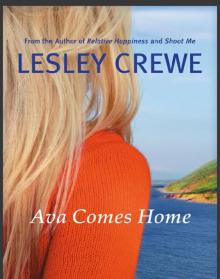 Ava Comes Home