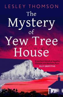 The Mystery of Yew Tree House The Mystery of Yew Tree House