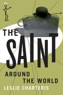 The Saint Around the World (The Saint Series) The Saint Around the World (The Saint Series)